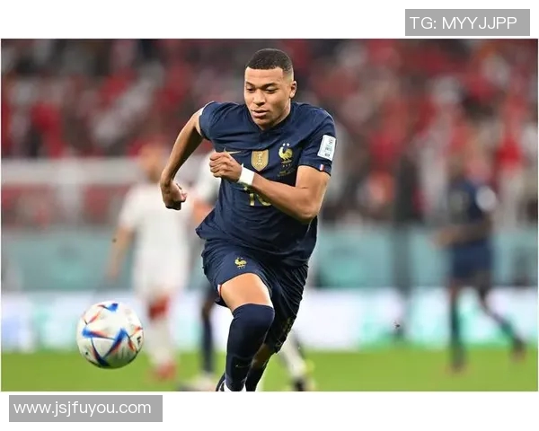 姆巴佩领衔法国队冲击世界杯冠军之路展现超凡实力与团队合作精神